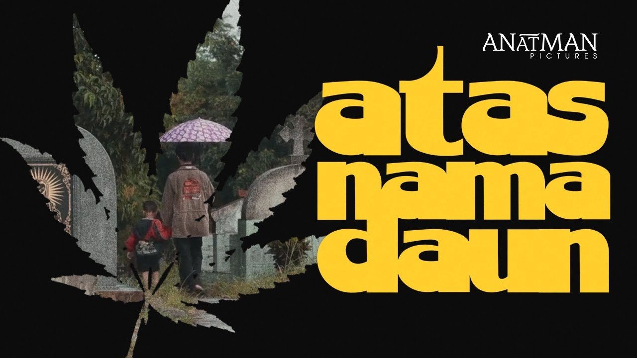 Atas Nama Daun — full film