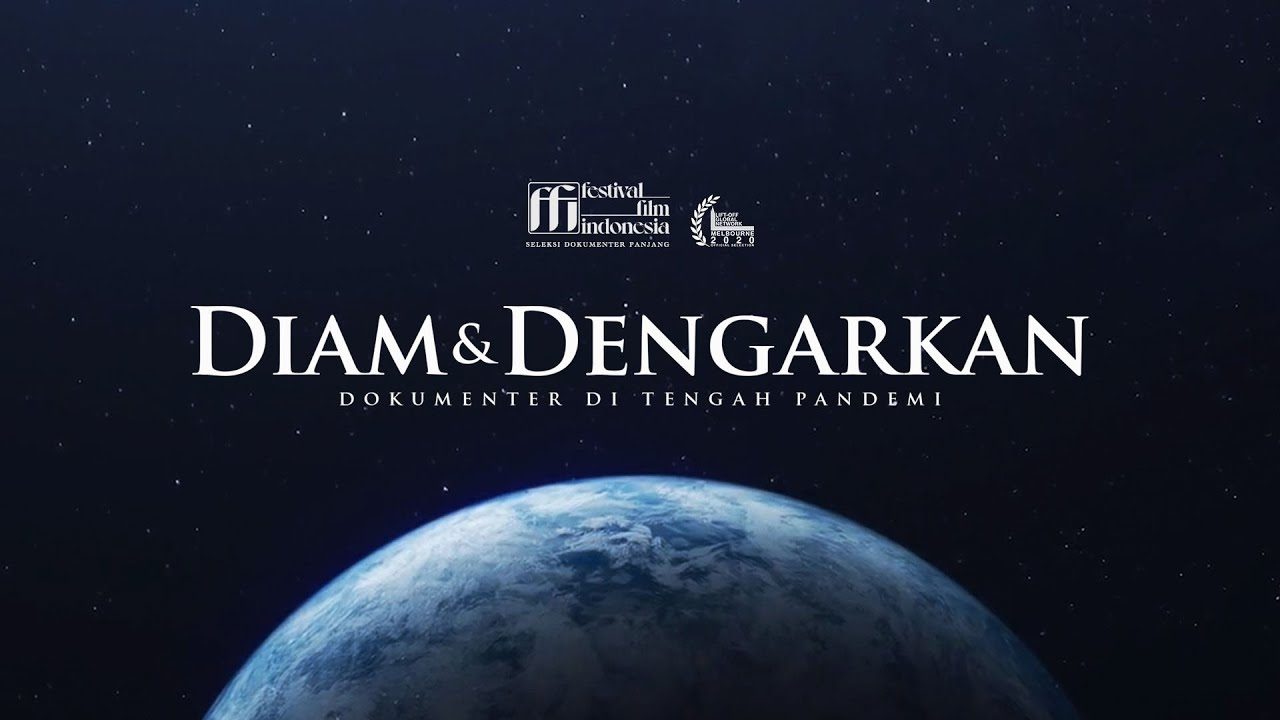 Diam & Dengarkan — full film